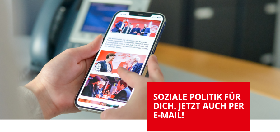 Soziale Politik für Dich – jetzt auch per Mail!